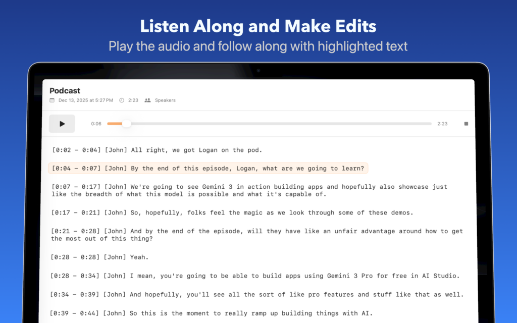 Listen Along and Make Edits